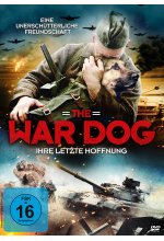 The War Dog - Ihre letzte Hoffnung DVD-Cover
