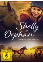 Shelly und Orphan - Im Schicksal vereint DVD-Cover