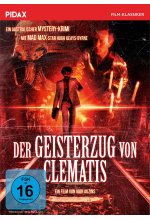 Der Geisterzug von Clematis / Spannender Gruselthriller mit toller Besetzung (Pidax Film-Klassiker) DVD-Cover