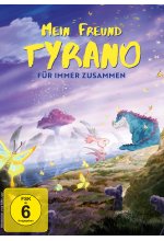 Mein Freund Tyrano - Für immer zusammen DVD-Cover