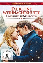 Die kleine Weihnachtshütte - Liebeswunder zu Weihnachten DVD-Cover