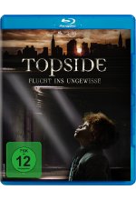 Topside - Flucht ins Ungewisse Blu-ray-Cover