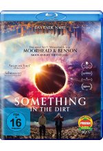 Something in the Dirt Blu-ray-Cover