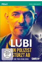 Lubi - Ein Polizist stürzt ab / Die komplette vierteilige True-Crime-Doku (Pidax Doku-Highlights) DVD-Cover