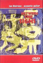 Ian Melrose - Between the Sights  DVD/Audio DVD-Cover