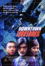 Downtown Torpedoes DVD-Cover